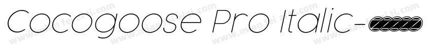 Cocogoose Pro Italic字体转换